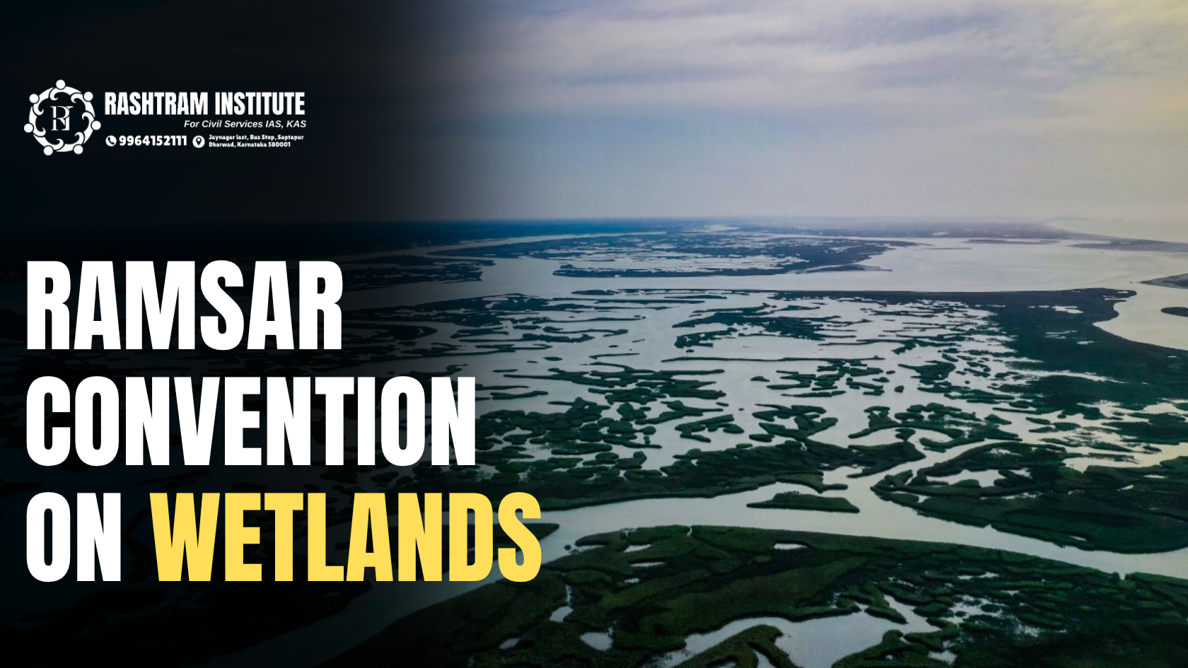 RAMSAR CONVENTION ON WETLANDS