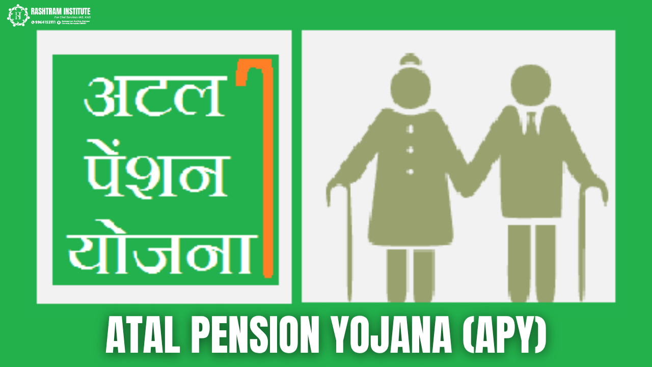 ATAL PENSION YOJANA (APY)